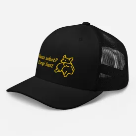 Guess What Corgi Butt Mesh Baseball Hat